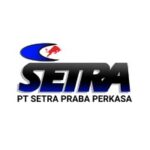 Lowongan Kerja di PT Setra Praba Perkasa